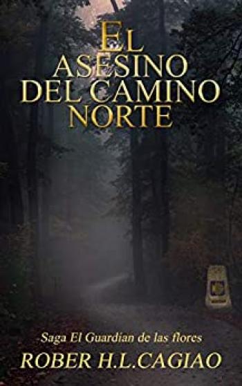 El asesino del camino norte