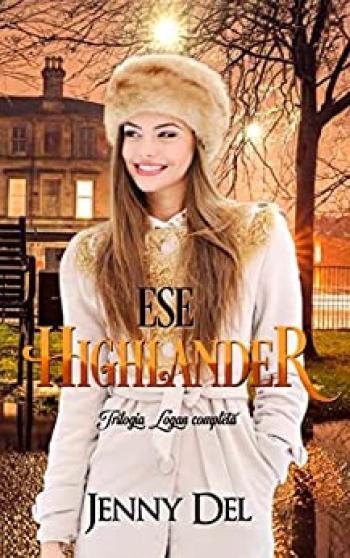 Ese highlander (Trilogía Logan COMPLETA)