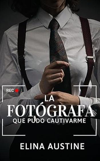 La fotógrafa que pudo cautivarme
