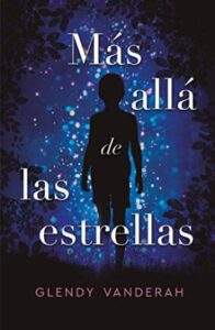 mas alla de las estrellas glendy vanderah