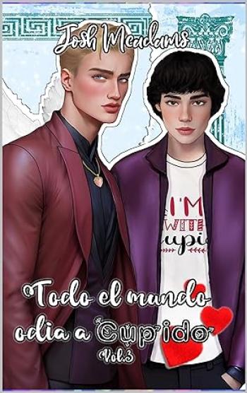 Todo el mundo odia a Cupido #03