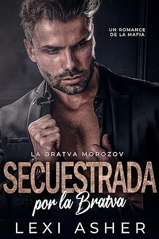 Secuestrada por la Bratva