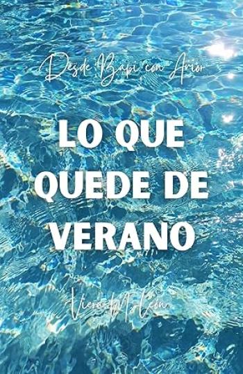 Lo que quede de verano