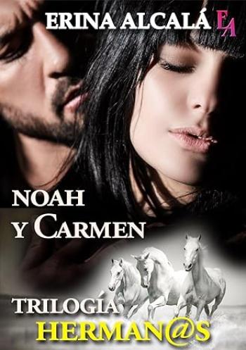 Noah y Carmen