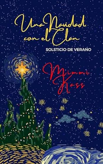 Una Navidad con el clan: Solsticio de verano
