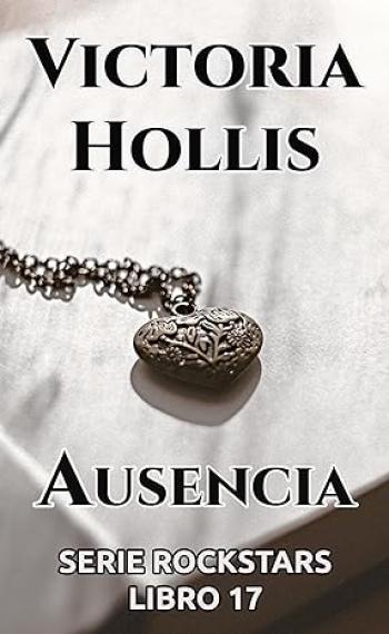 ausencia rockstars 17 victoria hollis