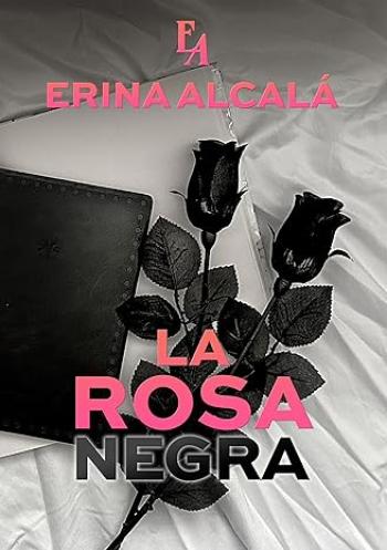 la rosa negra erina alcala
