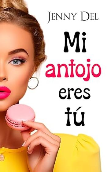 mi antojo eres tu jenny del